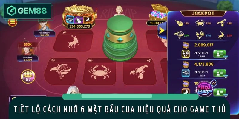 Tiết lộ cách nhớ 6 mặt bầu cua hiệu quả cho game thủ