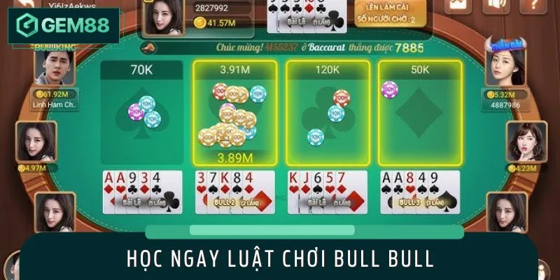 Tìm hiểu luật chơi game bài Bull Bull