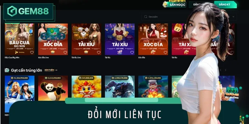 GEM88 không ngừng đổi mới để đem đến một sân chơi chất lượng nhất