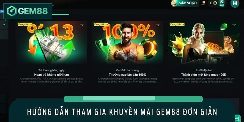 Quy trình nhận khuyến mãi GEM88 nhanh chóng