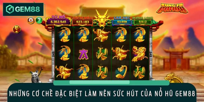Những cơ chế đặc biệt làm nên sức hút của nổ hũ GEM88