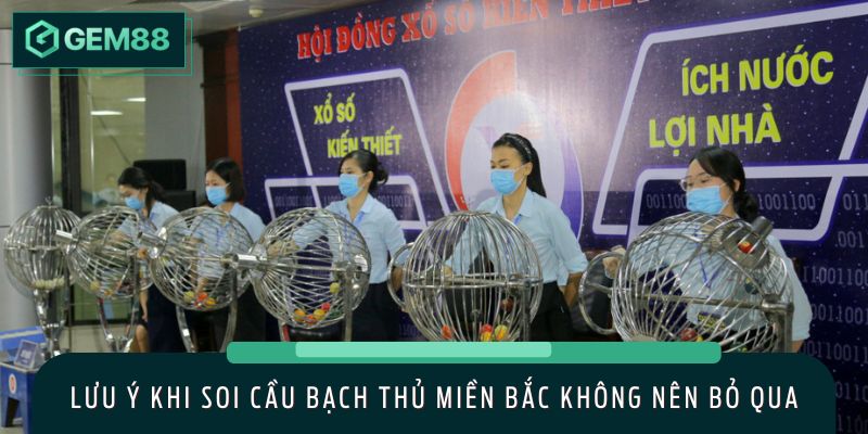 Kết hợp nhiều cách soi cầu bạch thủ miền Bắc để chọn số đẹp dễ dàng
